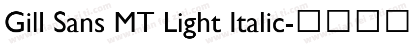 Gill Sans MT Light Italic字体转换